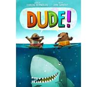 Aaron Reynolds Dude (Copertina rigida)