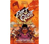 Aaron Reynolds Fart Quest: The Troll's Toe Cheese (Copertina rigida) Fart Quest