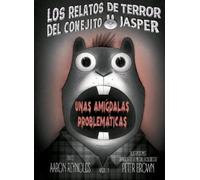 Aaron Reynolds Unas Amígdalas Problemáticas (Copertina rigida)