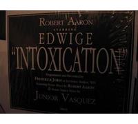 Aaron,Robert Starring Edwige - Robert Aaron / Intoxication