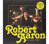 Aaron,Robert - Trouble Man