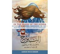 Aaron Rock-Singer In the Shade of the Sunna (Tascabile)