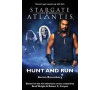 Aaron Rosenberg Stargate Atlantis : Hunt and Run (Tascabile) Stargate Atlantis