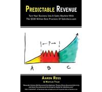 Aaron Ross Marylou Tyler Predictable Revenue (Tascabile)