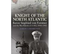 Aaron S Hamilton Knight of the North Atlantic (Copertina rigida)