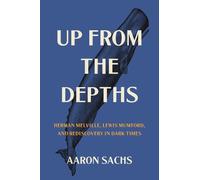Aaron Sachs Up from the Depths (Copertina rigida)