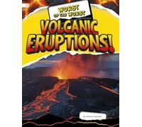 Aaron Sautter Worst of the Worst Volcanic Eruptions (Copertina rigida)
