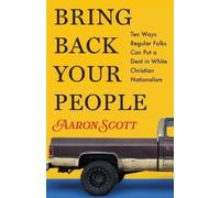 Aaron Scott Bring Back Your People (Tascabile)