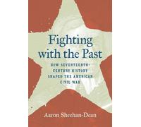 Aaron Sheehan-Dean Fighting with the Past (Tascabile)