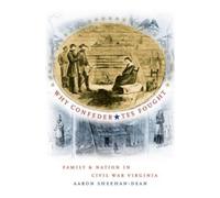 Aaron Sheehan-Dean Why Confederates Fought (Tascabile) Civil War America