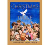 Aaron Shepard Christmas Truce (Tascabile)