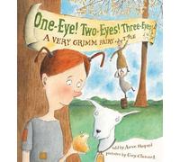 Aaron Shepard One-Eye Two-Eyes Three-Eyes: A Very Grimm Fa (Copertina rigida)