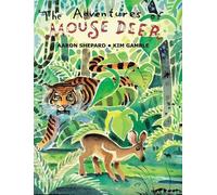 Aaron Shepard The Adventures of Mouse Deer (Copertina rigida)