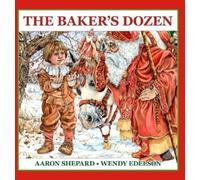 Aaron Shepard The Baker's Dozen (Copertina rigida)