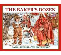 Aaron Shepard The Baker's Dozen (Tascabile)