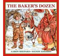 Aaron Shepard The Baker's Dozen (Tascabile)