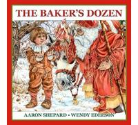 Aaron Shepard The Baker's Dozen (Tascabile)