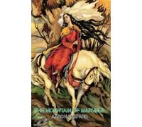 Aaron Shepard The Mountain of Marvels (Copertina rigida) Skyhook World Classics