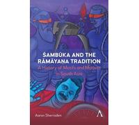 Aaron Sherraden Śambūka and the Rāmāyaṇa Tradition (Tascabile)