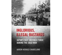 Aaron Skabelund Inglorious, Illegal Bastards (Copertina rigida)