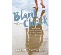 Aaron Smith Blank Check, A Novel (Tascabile)