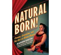 Aaron Smith Natural Born Deluxe Color Edition (Tascabile)