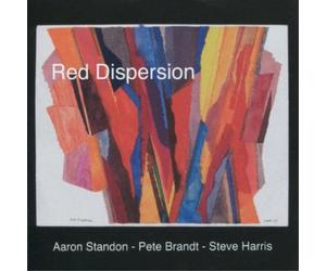 Aaron Standon/Pete Brandt/Steve Harris Red Dispersion Album