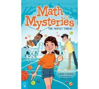 Aaron Starmer Math Mysteries: The Triplet Threat (Tascabile)