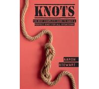 Aaron Stewart Knots (Copertina rigida) Craft & Hobbies