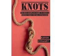 Aaron Stewart Knots (Tascabile)