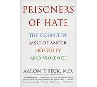 Aaron T. Beck Prisoners of Hate (Tascabile)