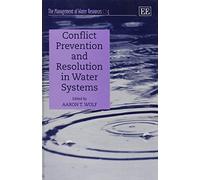 Aaron T. Wolf Conflict Prevention and Resolution in Water Sys (Copertina rigida)