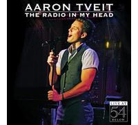 Aaron Tveit Radio in My Head: Live at 54 Below (CD)