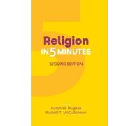 Aaron W Hughes Religion in Five Minutes (Copertina rigida)