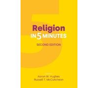 Aaron W Hughes Religion in Five Minutes (Tascabile) Religion in 5 Minutes
