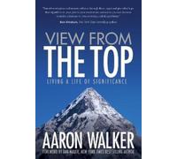 Aaron Walker View From the Top (Tascabile)