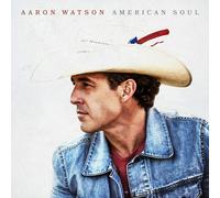 Watson, Aaron - American Soul