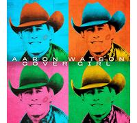 Aaron Watson Cover Girl (CD)