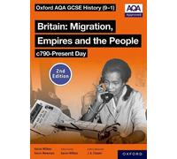 Aaron Wilkes Ke Oxford AQA GCSE History (9-1): Britain: Migration, E (Tascabile)
