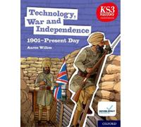 Aaron Wilkes KS3 History 4th Edition: Technology, War and Independen (Tascabile)