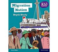 Aaron Wilkes KS3 History Depth Study: Migration Nation Student Book (Tascabile)