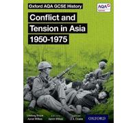 Aaron Wilkes Li Oxford AQA GCSE History: Conflict and Tension in Asi (Tascabile)