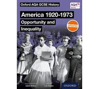Aaron Wilkes Oxford AQA GCSE History: America 1920-1973: Opportunity (Tascabile)