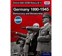 Aaron Wilkes Oxford AQA History for GCSE: Germany 1890-1945: Democra (Tascabile)