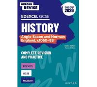 Aaron Wilkes Oxford Revise: GCSE Edexcel History: Anglo-Saxon and No (Tascabile)