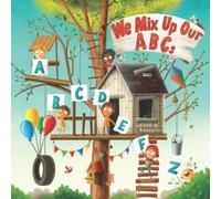 Aaron Wills We Mix Up Our ABCs (Tascabile)