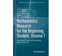 Aaron Wootton Mathematics Research for the Beginning Student, (Copertina rigida)