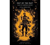 Aaron Worth Out of the Past (Tascabile) British Library Tales of the Weird