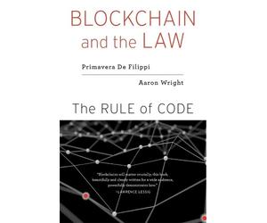 Aaron Wright Primavera De Filippi Blockchain and the Law (Tascabile)