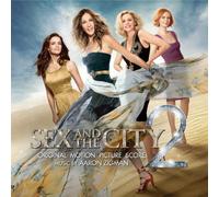 Aaron Zigman - Sex and The City 2: Original Motion Picture Score